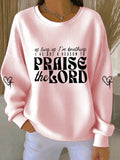 Women's As Long As I'm Breathing I've Got A Reason To Praise Ribbed Round-Neck Sweatshirt
