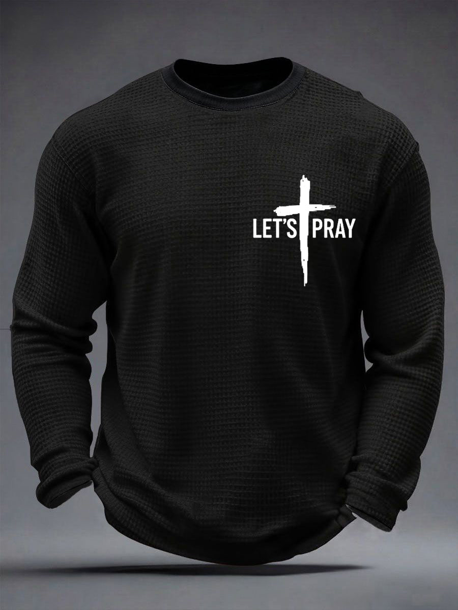 Men's Need Prayer?Tap My Shoulder Print Waffle Long Sleeve Top