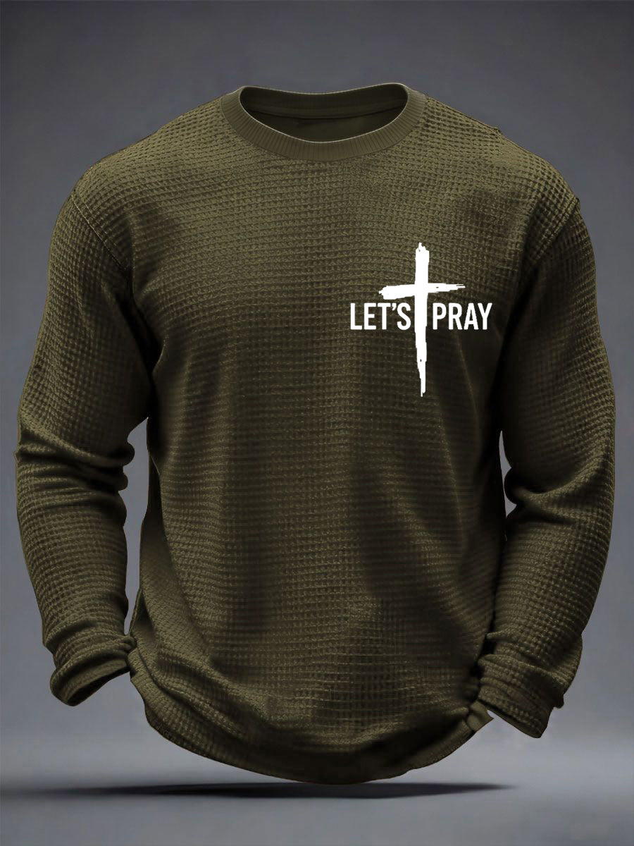 Men's Need Prayer?Tap My Shoulder Print Waffle Long Sleeve Top